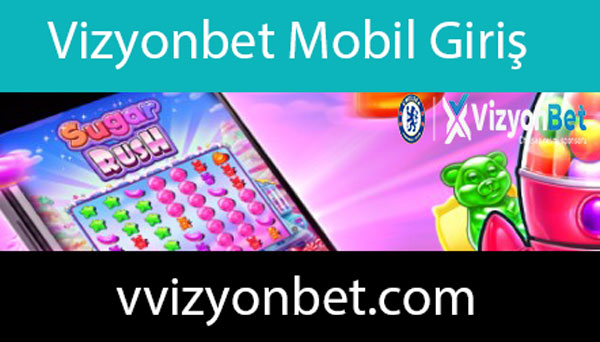 Vizyonbet mobil giriş adresinden faaliyetlerini iletmektedir.